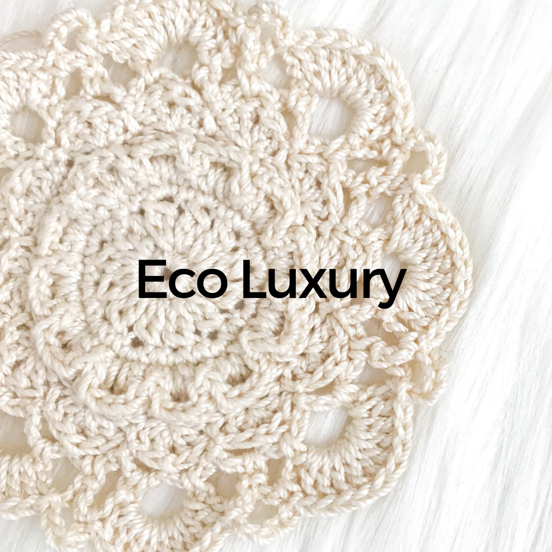 Eco Luxury Collection